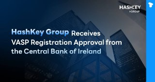 🖼 HashKey received its virtual asset service provider (VASP) registration approval in Ireland, marking its first fully compliant license with the E...